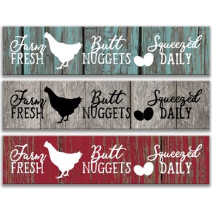 Farm Fresh Butt Nuggets Squeezed Daily Metal Sign, Chicken Coop Sign, Farmhouse Distressed Wood, Kitchen Decor, Farmhouse 8-FRM002