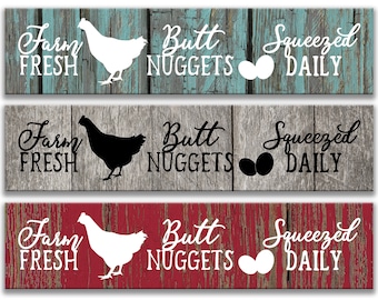 Farm Fresh Butt Nuggets Squeezed Daily Metal Sign, Chicken Coop Sign, Farmhouse Distressed Wood, Decoración de cocina, Farmhouse 8-FRM002