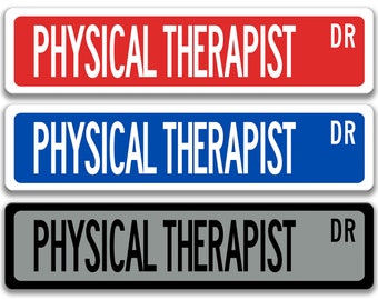 May include: Three door signs with the text "PHYSICAL THERAPIST" in white letters on a red, blue, and gray background. The text "DR" appears in white letters on the right side of each sign.