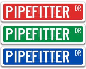 Pipefitter, Pipefitter Gift,  Pipefitter Sign, Metal Worker Gift, Blacksmith Gift, Ironworker Decor, Welder Gift,  Boilermaker Gift Q-SSO048
