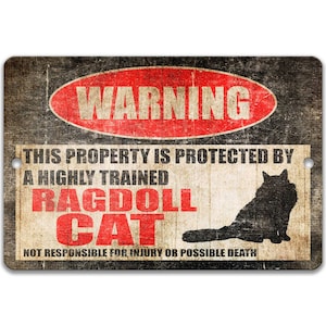 Funny Ragdoll Cat Sign Cat Warning Sign Cat Novelty Sign Cat Decor Cat Accessories Cat Mom Gift Barn Sign Cat Gift Cat Lover Gift Z-PIS262