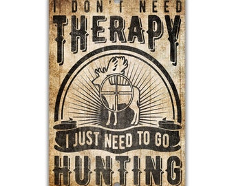 Funny Hunting Sign, Deer Hunting Sign, Deer Hunting Decor, Man Cave Sign, Log Cabin Sign, Bow Hunter Z-PIS075