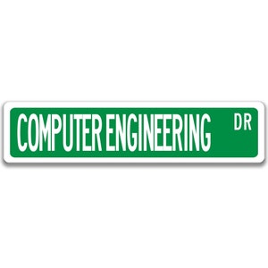 Computer Engineer Sign, Engineer Gift, Computer Engineer Gift, Engineer Decor, Engineer Graduation Gift Q-SSO020 Green Background