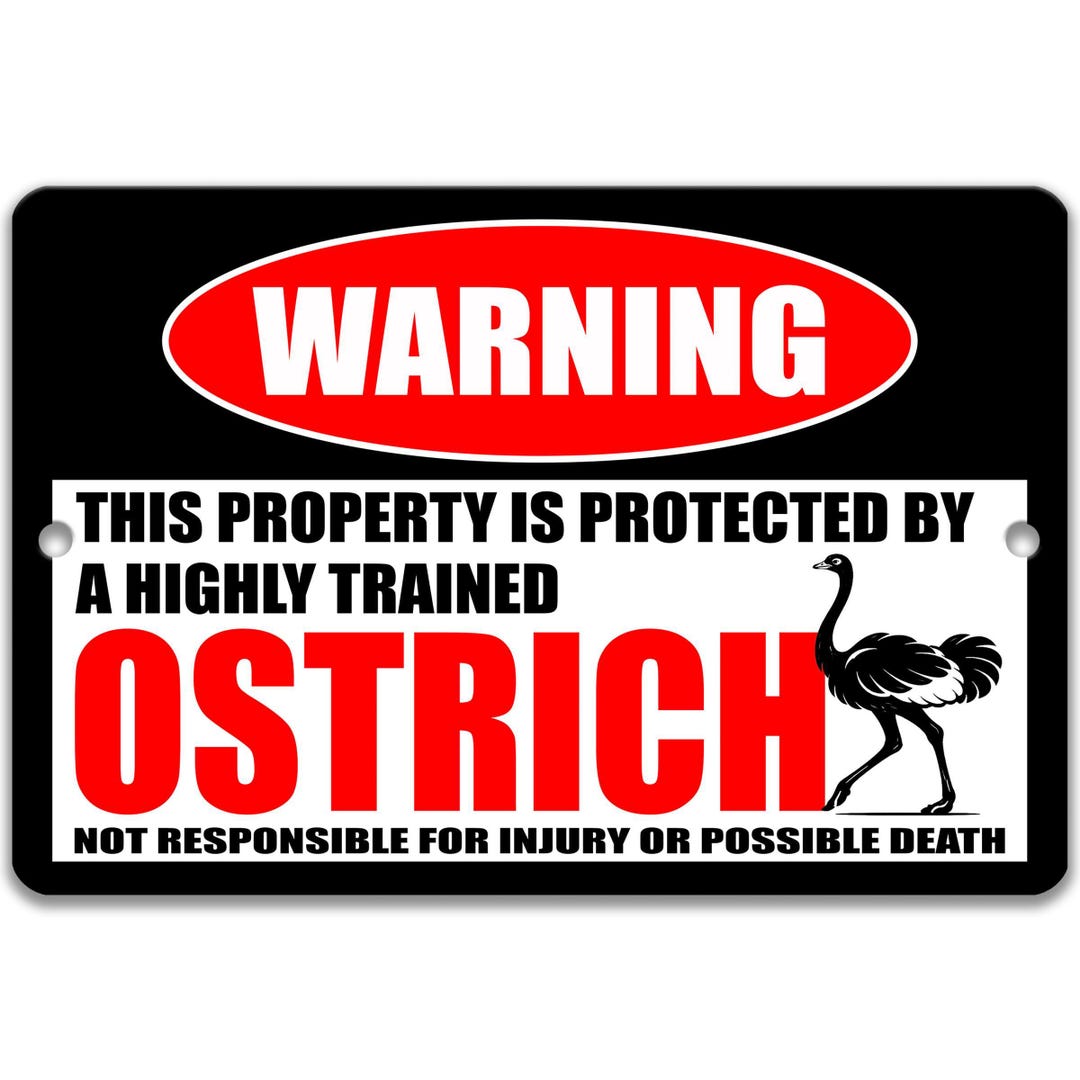 Ostrich Warning Sign, Funny Bird Lover Gift, Animal Humor Decor - Etsy
