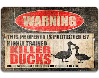 Funny Duck Sign Ducks Sign Duck Warning Sign Duck Coop Sign Duck Decor Barn Sign Duck Gift Duck Lover Farm Decor Homestead Sign Z-PIS037