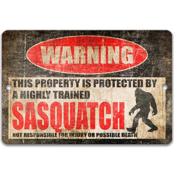 Highly Trained Sasquatch Warning, Funny Bigfoot Wall Art, Forest Folklore Decor