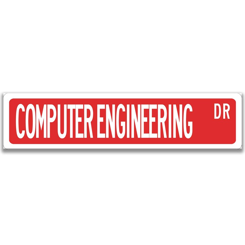 May include: Red street sign with white text that reads "COMPUTER ENGINEERING DR".
