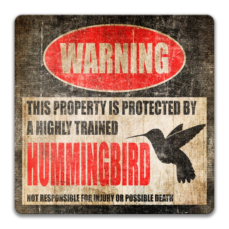 Hummingbird Metal Sign, Funny Bird Guard Sign, Garden Feeder Decor ...