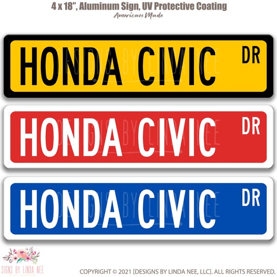 Honda Civic Street Sign Garage Sign Auto Accessories Etsy
