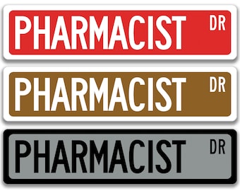 Pharmacist Gift, Pharmacist Sign, Pharm D Student, Pharmacy, Medical School Pharmacist Decor, Druggist, RX, Pharmaceutical Chemist Q-SSO056