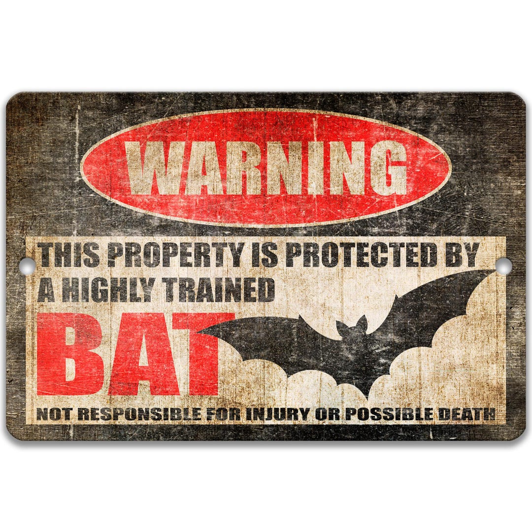 Bat Protection Sign Funny Bat Warning Sign, Wildlife Humor Decor, Gothic Animal Metal Art ...