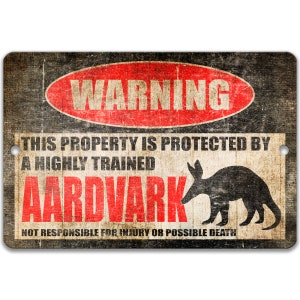 Erdferkel Warnschild, Erdferkel Dekor, Ameisenbär Dekor, Tier Liebhaber Geschenke, Safari Schilder, Erdferkel Geschenke, großes Schild 8-HIG116