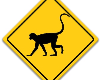 Caution! Monkeys Will Throw Feces Aluminum Monkey Sign - 9