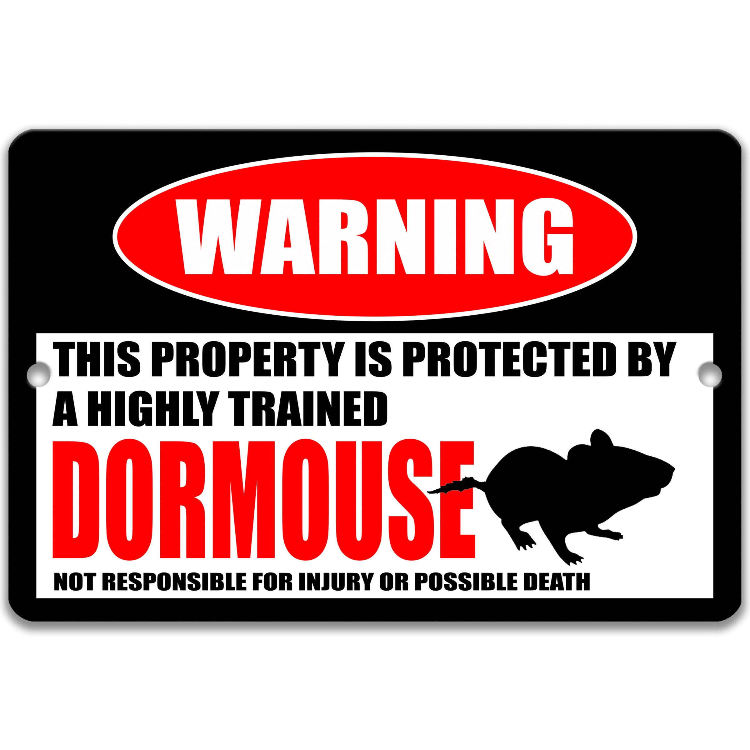 Beware Mouse Funny Dormouse Warning Sign, Beware of Dormouse Sign, Dormouse Sign ...