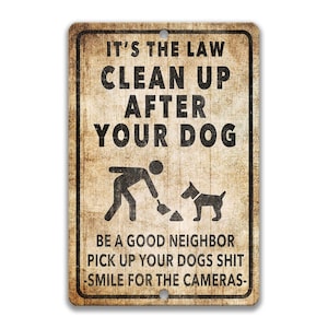 Opruimen na uw hond teken grappige hond teken hond decor hond minnaar cadeau werf teken hond decor hond cadeau hond minnaar hond Lady gift honden kak Z-PIS295