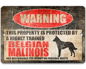 K9 Security Dog Belgian Malinois Sign No Trespassing Dog Warning Sign German Shepherd Beware of Dog Malinois Police K9 Guard Dog Z-PIS011