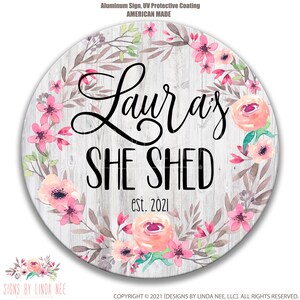 Signo de cobertizo personalizado, regalo de cobertizo, letrero de cobertizo de mujer personalizado de flores, decoración de cobertizo lindo, cartel de puerta de cobertizo, señalización de cobertizo F-SHE003