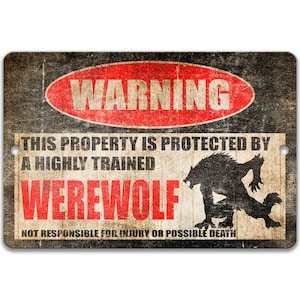 Highly Trained Werewolf Warning, Funny Cryptid Wall Art, Lycanthrope Folklore Decor
