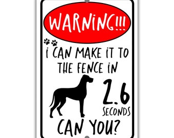 Funny Great Dane Dog Sign No Trespassing Sign Great Dane Gift Warning Sign Beware of Dog Sign Yard Sign Fence Sign Keep Gate Closed Z-PIS061