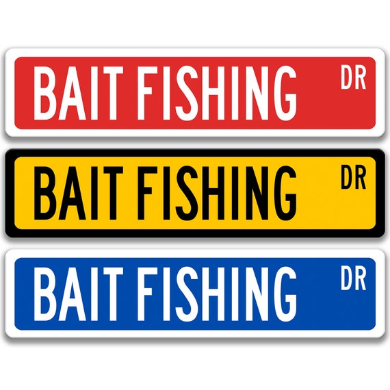 Bait Fishing Sign, Gift for Fisherman, Fishing and Tackle, Fish