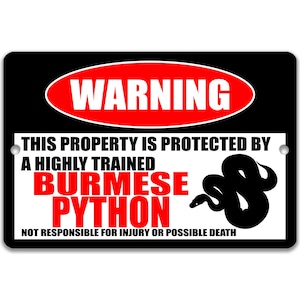 Burmese Python Sign Burmese Python Warning Sign Burmese Python Gift ...