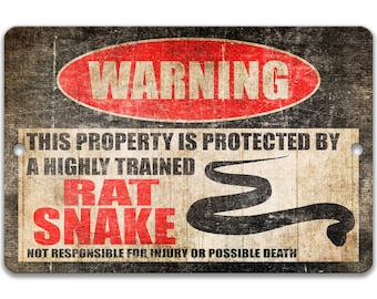 Rat Snake Warning Sign, Highly Trained Snake Metal Property Sign, Funny Farm and Barn Wall Decor