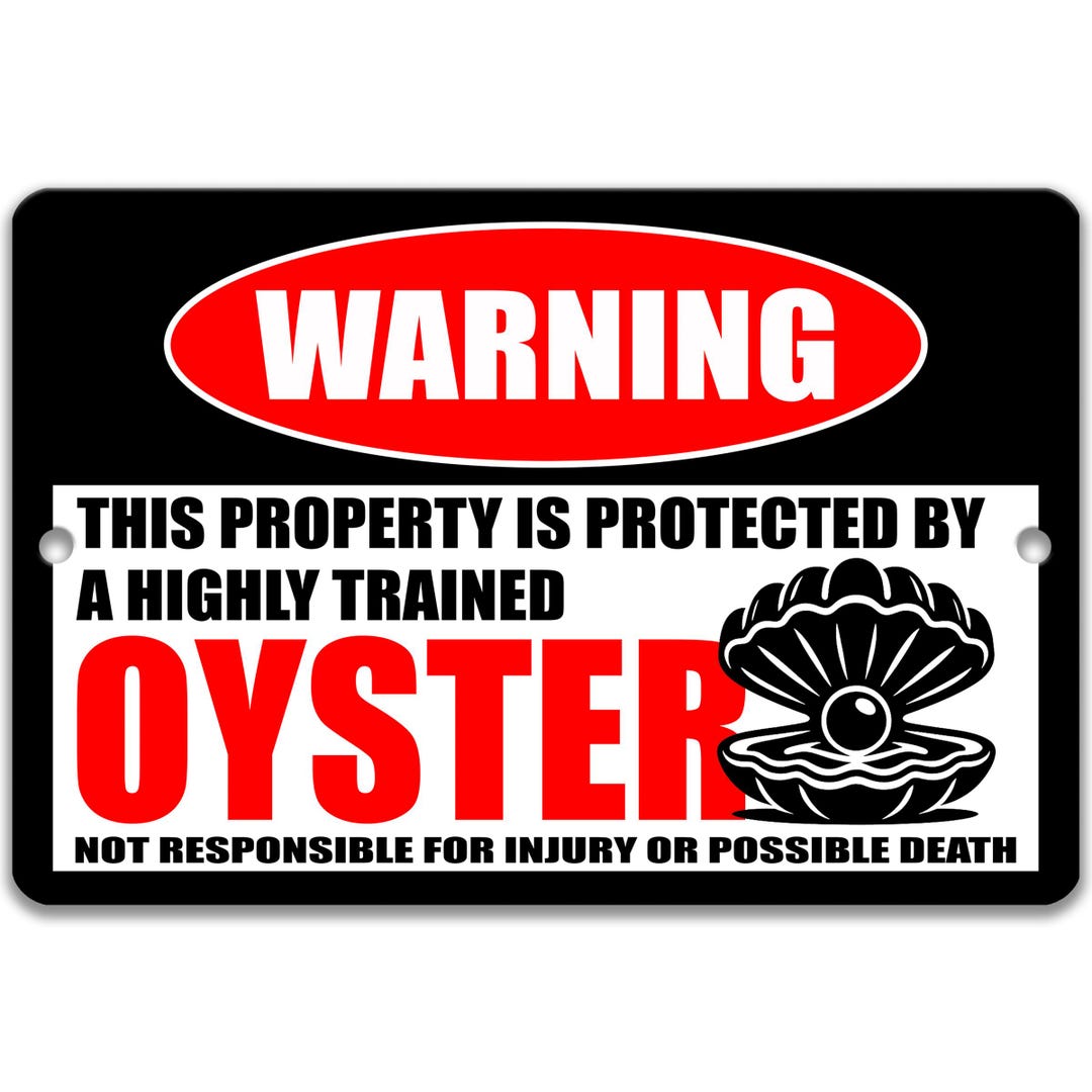 Oyster Humor Sign, Funny Shellfish Warning Sign, Oyster Bar Gift - Etsy