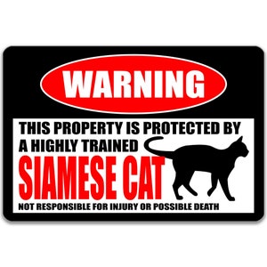 Lustiges Siamesische Katzenschild Katze Warnschild Katze Neuheit Zeichen Katzendekor Katzenzubehör Katzenmama Geschenk Barnschild Katzengeschenk Katzenliebhaber Geschenk Z-PIS089