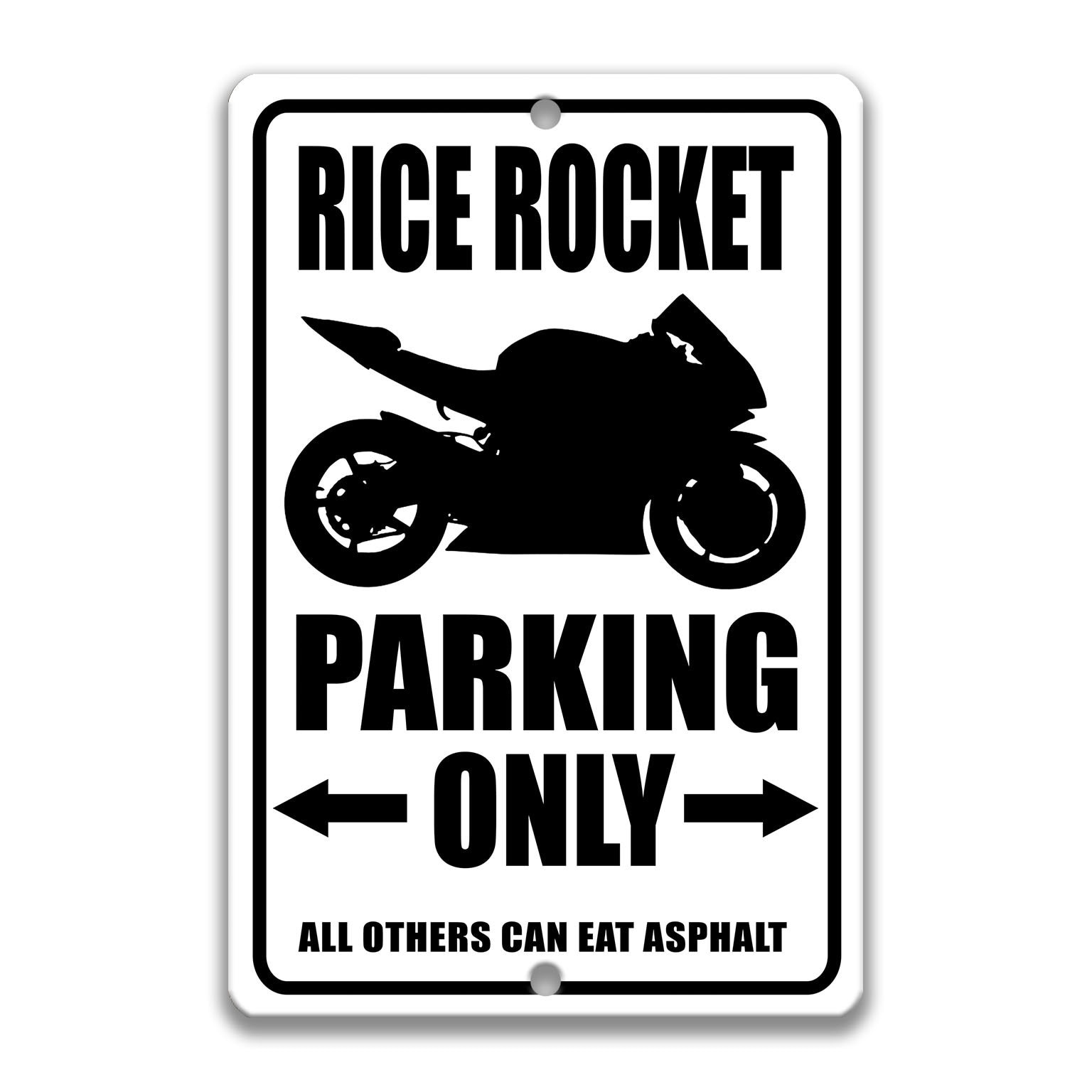 Rice Rocket Parking Only Sign, Rice Rocket Sign, Rice Rocket Lover