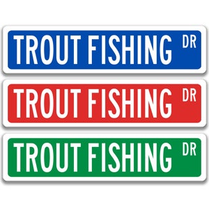Trout Fishing Sign, Gift for Fisherman,  Trout Fishing Decor, Outdoor Sign, Bar Sign, Man Cave Sign, Lake Fishing Sign S-SSS033
