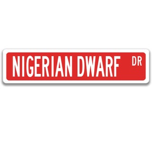 Nigerian Dwarf Sign, Nigerian Dwarf Goat Sign Goat Gift Goat Lover Gift Custom Goat Sign Goat Owner Gift Metal Sign Funny Goat Sign Z-PIS098 Red Background