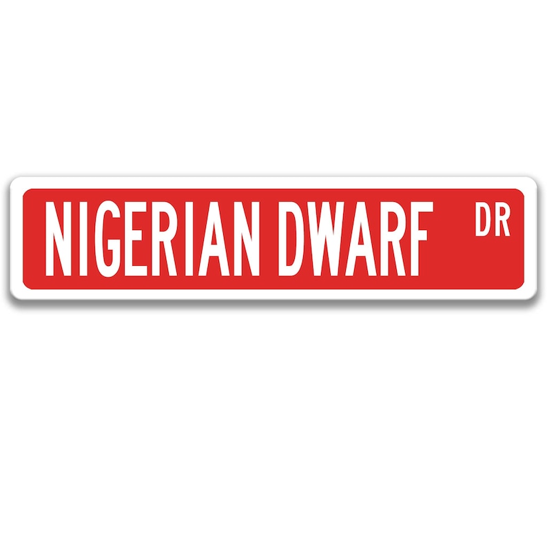 Nigerian Dwarf Sign, Nigerian Dwarf Goat Sign Goat Gift Goat Lover Gift Custom Goat Sign Goat Owner Gift Metal Sign Funny Goat Sign Z-PIS098 Red Background