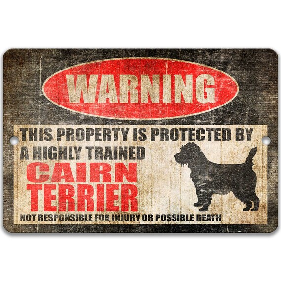 Cairn Terrier Sign Funny Dog Sign Dog Warning Sign Dog Terrier