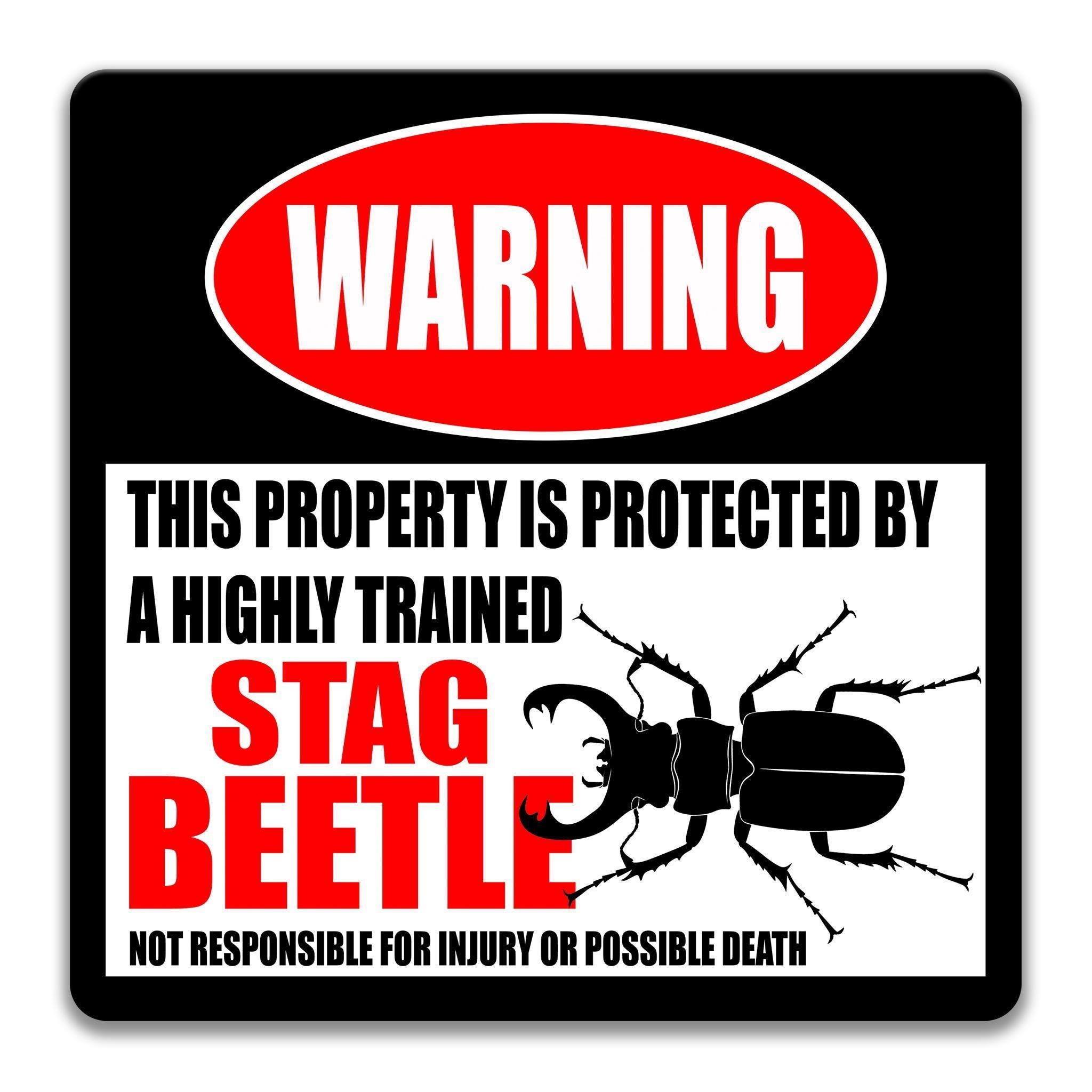 Stag Beetle Warning Metal Sign, Highly Trained Beetle, Funny Bug Insect ...