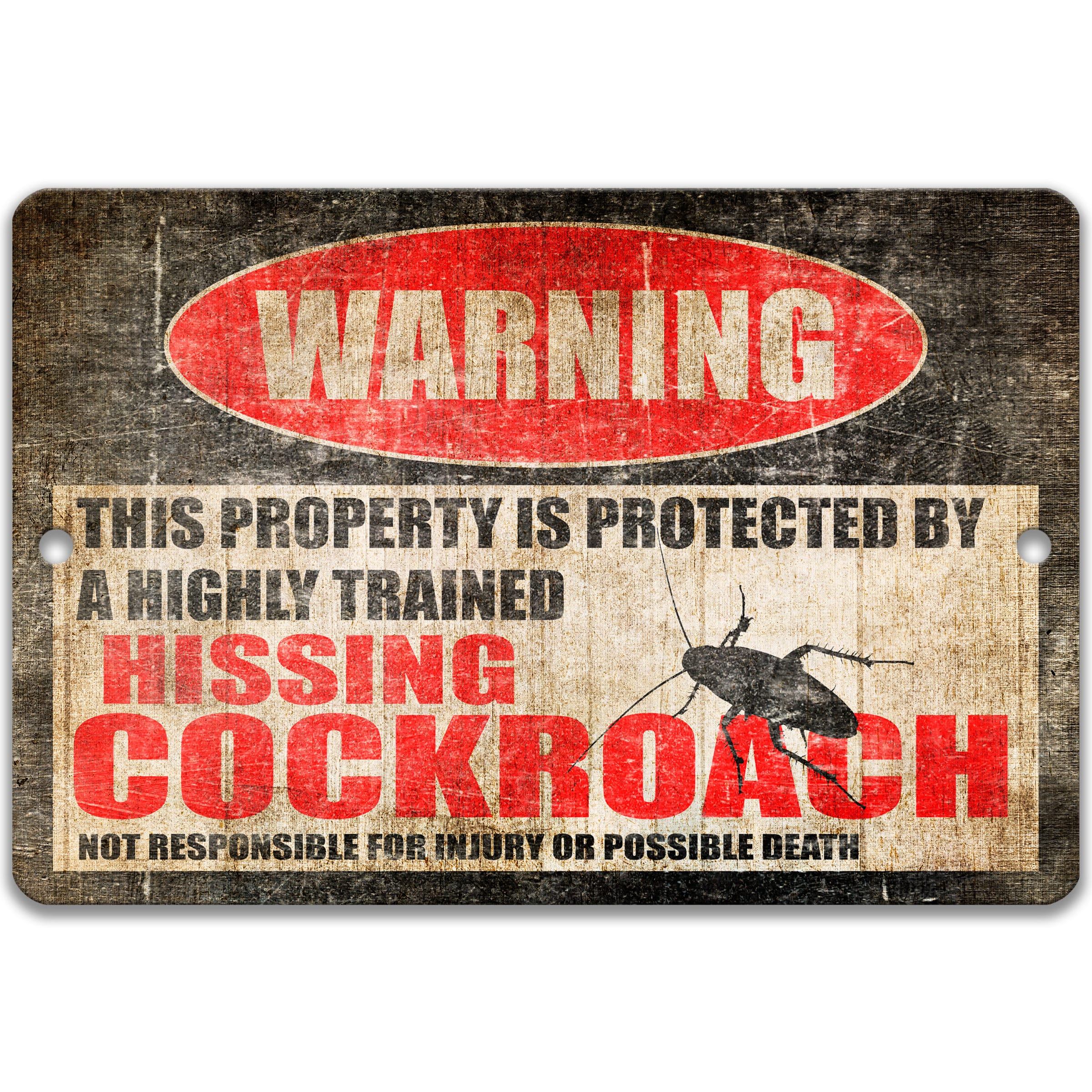 Funny Hissing Cockroach Warning Sign, Beware of Hissing Cockroach Sign ...