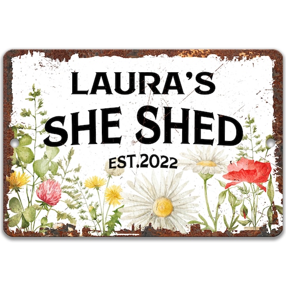 Personalized She Shed Sign, Wildflowers Custom Woman's She Shed Sign, She Shed Gift, Workshop Sign for Her, Woman Cave Garden Shed F-SHE012