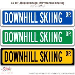 Downhill Skiing, Downhill Skiing Sign, Skiing Gift, Skiing Wall Decor, Ski Lodge Decor, Log Cabin Sign, Cabin Decor, Winter Sports OCC54