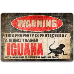Iguana Sign Funny Iguana Sign Iguana Accessories Warning Sign Metal Sign Novelty Sign Lizard Decor Iguana Gift Pet Reptile Iguana Z-PIS052 Distressed, Wood Look