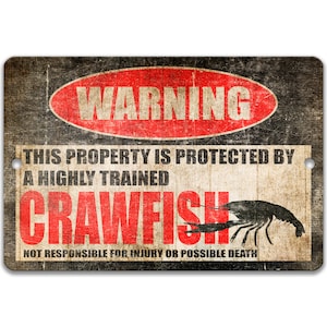 Divertente cartello di avvertimento per i gamberi, arredamento dei gamberi, cartello dei gamberi, Crawdad, gamberi, arredamento dell&#39;habitat Crawdad, cartello di conservazione 8-HIG206