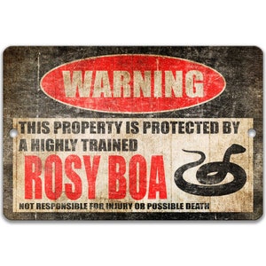 Rosy Boa Schild Rosy Boa Warnschild Rosy Boa Geschenk Rosy Boa Zubehör Metallschild Neuheit Schild Schlange Warnschild Haustier Schild Reptilien Z-PIS049