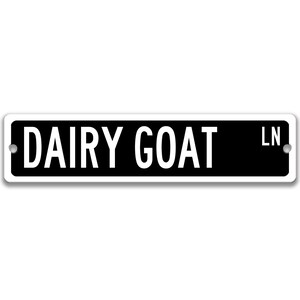 Dairy Goat Sign, Dairy Goat Gift Goat Lover Gift Custom Goat Sign Goat Owner Gift Metal Sign Funny Goat Sign Farm Sign Barn Sign Z-PIS189 Black Background