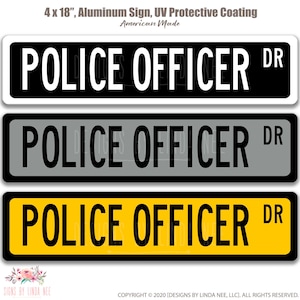 Police Officer Sign, Gift for Policeman, Police Academy Graduation Gift Police Decor Personalized Street Sign Custom Gift for Policeman OCC6
