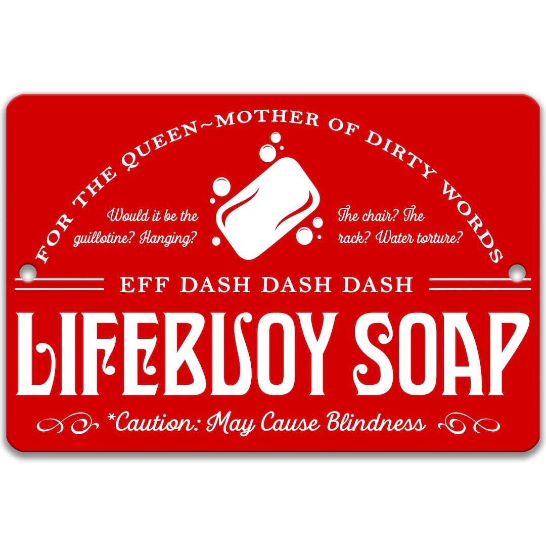 A Christmas Story Sign, Lifebuoy Soap Sign, Funny Christmas Story Sign