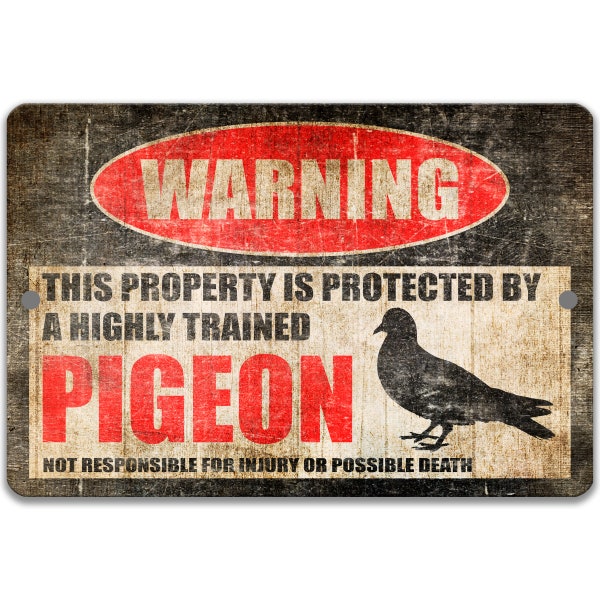 Funny Pigeon Sign, Pigeon Warning Sign, No Trespassing Sign, Funny Metal Yard Sign, Pigeon Coop, Bird Lover Gifts, Tin Signs 8-HIG018