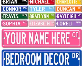 Personalized Street Sign, Design Your Own Kids Bedroom Sign, Nursery Door Sign, Kids Fort Decor, Custom Baby Name 12 Color Choices S-CUS003