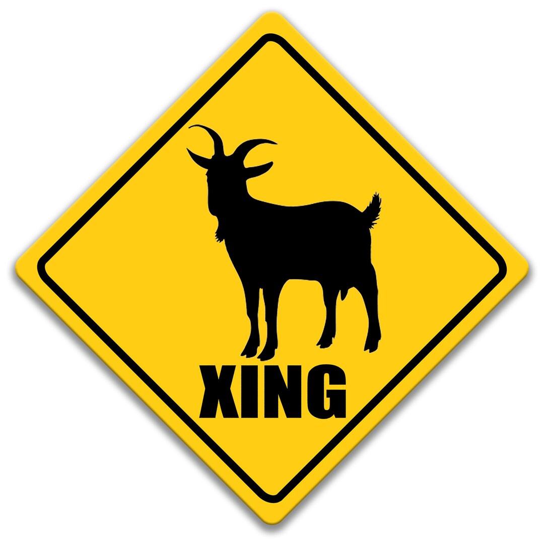 Goat Sign, Goat Crossing Sign, Farm Sign, Goat Diamond Sign, Goat