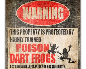 Poison Dart Frogs Metal Sign, Terrarium Accessory, Poison Dart Frogs Warning, Frog Decor, Poison Dart Frogs Humor, Tank Sign