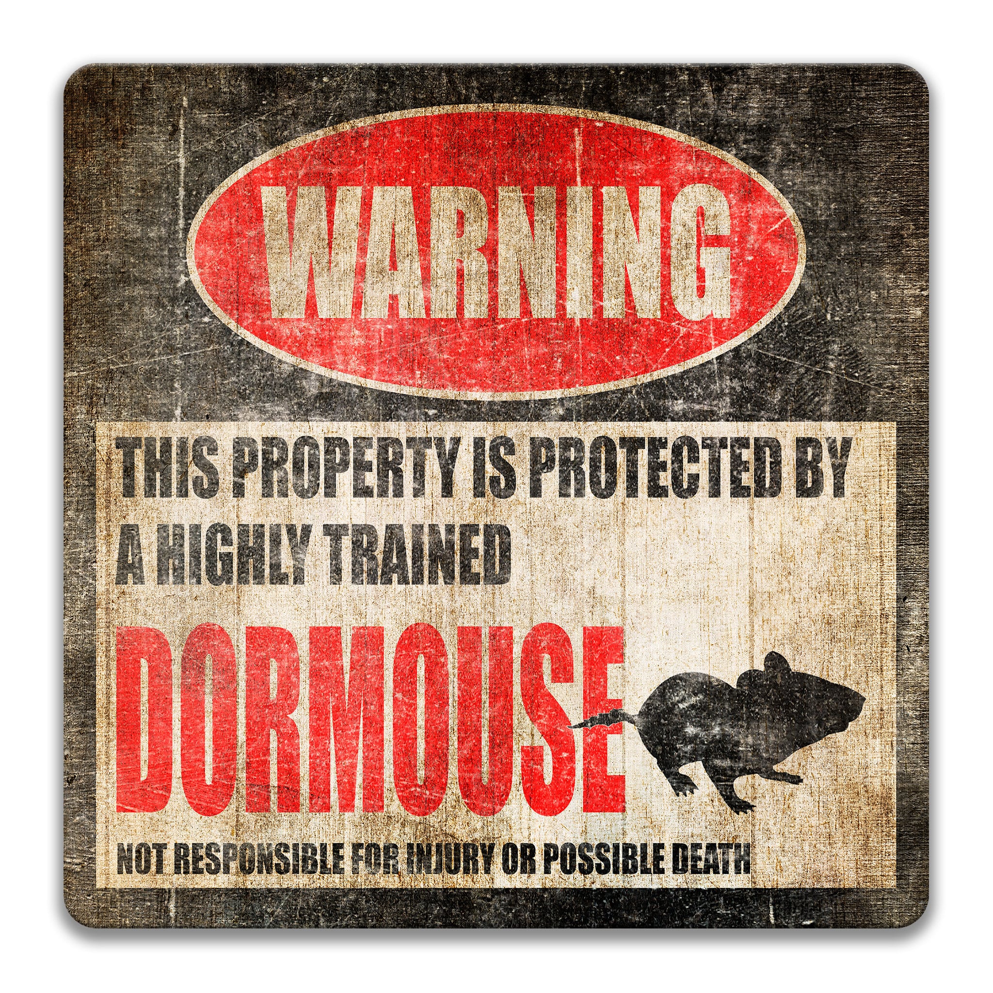Beware Mouse Funny Dormouse Warning Sign, Beware of Dormouse Sign, Dormouse Sign ...