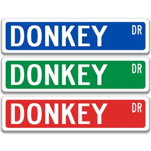 Donkey Sign, Donkey Decor, Donkey Gift, Donkey Lover Gift, Custom Donkey Owner Gift, Metal Donkey Sign 8-SSA006
