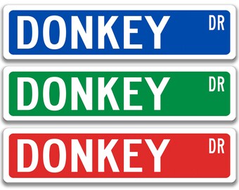 Donkey Sign, Donkey Decor, Donkey Gift, Donkey Lover Gift, Custom Donkey Owner Gift, Metal Donkey Sign 8-SSA006